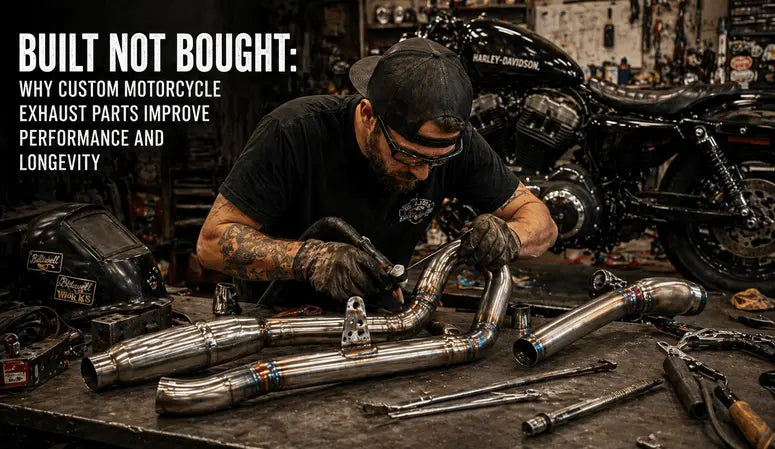 Built Not Bought: Why Custom Motorcycle Exhaust Parts Improve Performance and Longevity